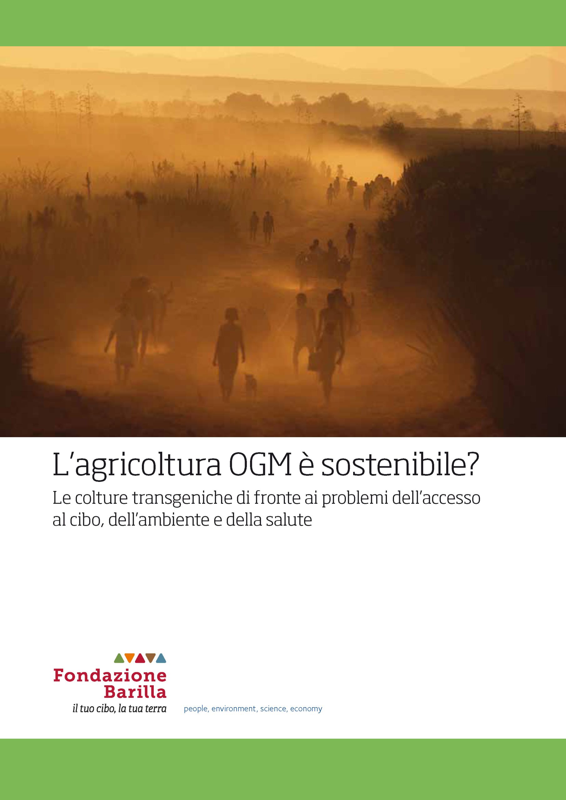 L’agricoltura OGM è sostenibile?